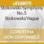 Stokowski-Symphony No.5 Stokowski/Hague cd
