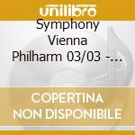 Symphony Vienna Philharm 03/03 - Symphony Vienna Philharm 03/03 cd