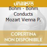 Bohm - Bohm Conducts Mozart Vienna P. cd
