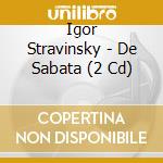 Igor Stravinsky - De Sabata (2 Cd) cd