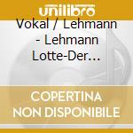 Vokal / Lehmann - Lehmann Lotte-Der Komplette cd