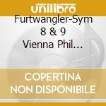 Furtwangler-Sym 8 & 9 Vienna Phil Stockhol cd