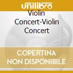 Violin Concert-Violin Concert cd musicale di Terminal Video