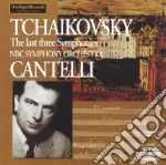 Pyotr Ilyich Tchaikovsky - The Last Three Symphony No.- Cantelli (2 Cd) cd