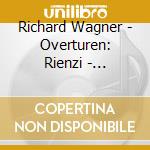 Richard Wagner - Overturen: Rienzi - Hollander - Walkure - Tannhauser - Siegfried - Parsifal 1950-53 cd
