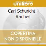 Carl Schuricht - Rarities cd