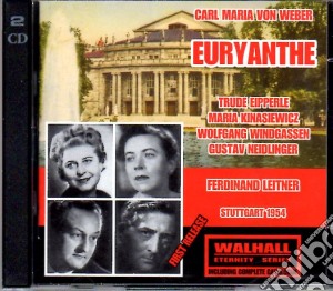 Carl Maria Von Weber - Euryanthe (2 Cd) cd musicale di Carl Maria Vov Weber
