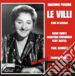 Feiersinger,Cunitz,Gester - Le Villi (2 Cd) cd