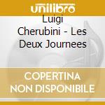 Luigi Cherubini - Les Deux Journees cd