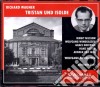 Richard Wagner - Tristan Und Isolde (4 Cd) cd