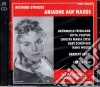 Richard Strauss - Ariadne Auf Naxos (2 Cd) cd