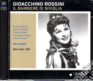Gioacchino Rossini - Il Barbiere Di Siviglia (2 Cd) cd musicale di Rossini