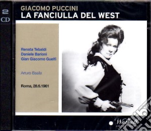 Giacomo Puccini - Fanciulla Del West (2 Cd) cd musicale di Puccini