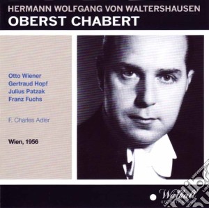 Von Waltershausen - Oberst Chabert (2 Cd) cd musicale di Von Waltershausen