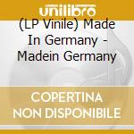 (LP Vinile) Made In Germany - Madein Germany lp vinile di Made In Germany