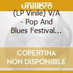 (LP Vinile) V/A - Pop And Blues Festival 1970 vinile