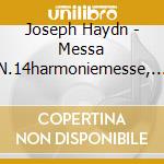 Joseph Haydn - Messa N.14harmoniemesse, Symphony No.88, Sinfonia In Re Maggiore Hob.ia: 7 (Sacd) cd musicale di HAYDN FRANZ JOSEPH