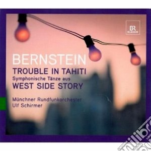 Leonard Bernstein - Trouble In Tahiti, West Side Story: Danze Sinfoniche cd musicale di Leonard Bernstein