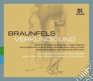 Walter Braunfels - Verkundigung - L'annunciazione (2 Cd) cd musicale di Braunfels Walter
