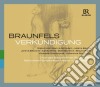 Walter Braunfels - Verkundigung - L'annunciazione (2 Cd) cd