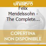 Felix Mendelssohn - The Complete String Symphonies (3 Cd) cd musicale