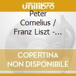 Peter Cornelius / Franz Liszt - Via Crucis cd