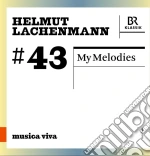 Helmut Lachenmann - My Melodies cd