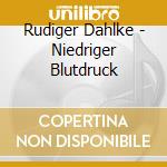 Rudiger Dahlke - Niedriger Blutdruck cd