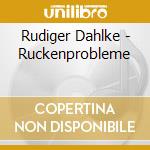 Rudiger Dahlke - Ruckenprobleme cd