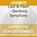 Liszt & Paert - Bamberg Symphony cd