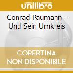 Conrad Paumann - Und Sein Umkreis cd