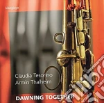 Claudia Tesorino - Dawning Together cd