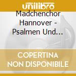 Madchenchor Hannover - Psalmen Und Motetten Aus Italienichen Konventen cd