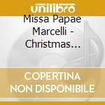 Missa Papae Marcelli - Christmas Choral Music By Old Masters - Hedtfeld Volker Dir /opus Vocale cd