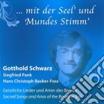 Schwarz / Pank - ...mit Der Seel' Und Mundes Stimm' - Sacred Songs And Arias Of The Baroque Era
