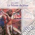 Andre' Caplet - Le Miroir De Jesus cd