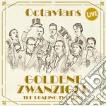 Octavians - Goldene Zwanziger