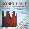 Arthur Honegger - Le Roi David (konig David, Oratorio) cd