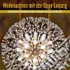 Weihnachten Mit Der Oper Leipzig - Natale All'opera Di Lipsia  - Hornef Christian Dir cd