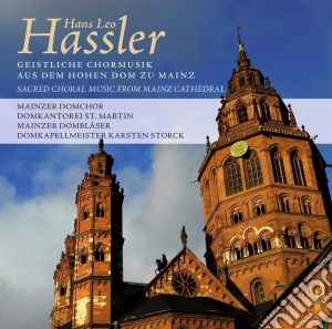 Hans Leo Hassler - Opere Corali Sacre cd musicale di Hassler Leo