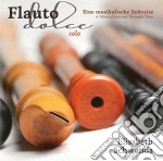 Elisabeth Schwanda - Flauto Dolce Soloeine Musikalische Zeitreise Elisabeth Schwanda cd