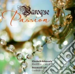 Elisabeth Schwanda / Bernward Lohr - Baroque Passion cd