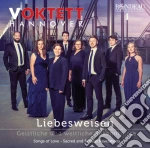 Hannover Voktett - Liebesweisen: Songs Of Love & Sacred And Secular Revelations cd