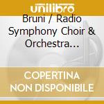 Bruni / Radio Symphony Choir & Orchestra Minsk - Symphony 1 cd musicale