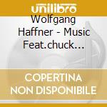 Wolfgang Haffner - Music Feat.chuck Loeb cd musicale di WOLFGANG HAFFNER
