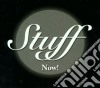 Stuff - Now! cd
