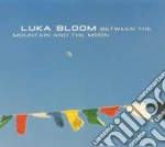 Luka Bloom Feat. Sinead O'connor - Between The Mountain cd