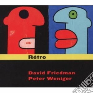 David Friedman/peter Weniger - Retro cd musicale di Friedman/peter David