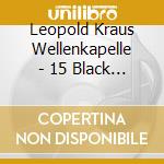 Leopold Kraus Wellenkapelle - 15 Black Forest Surf Originals cd