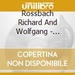 Rossbach Richard And Wolfgang - Dressagetunes A cd musicale di Rossbach Richard And Wolfgang